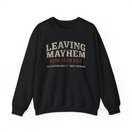 Born From Ruin Crewneck