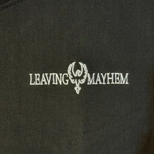 leaving mayhem logo on front of hoodie