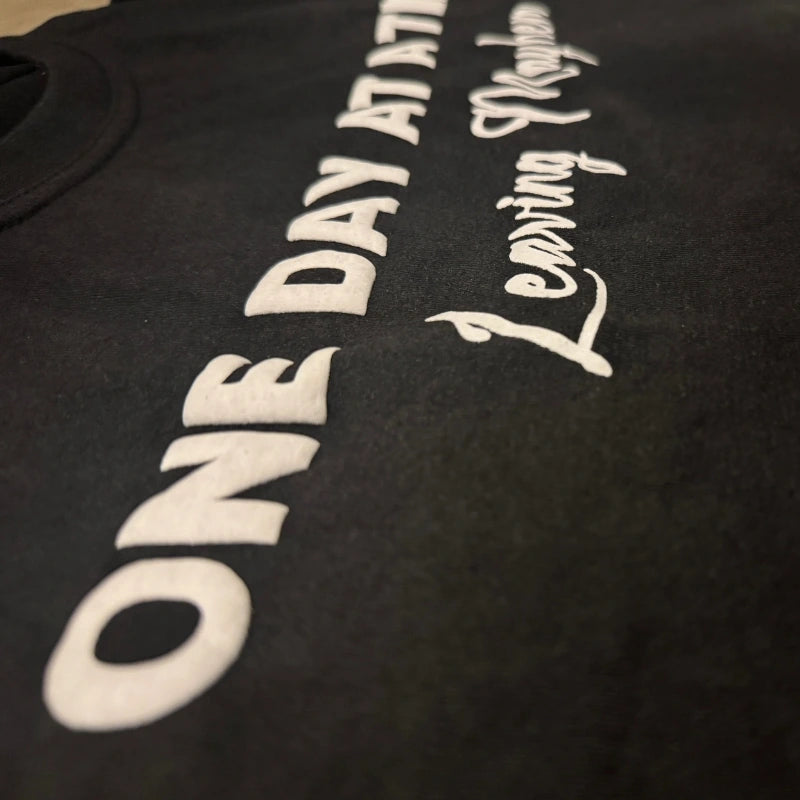 One Day at A Time Faded Layer Shirt (puff print)